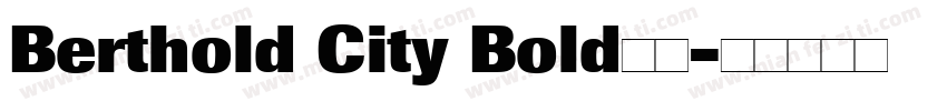 Berthold City Bold字体字体转换